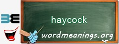 WordMeaning blackboard for haycock